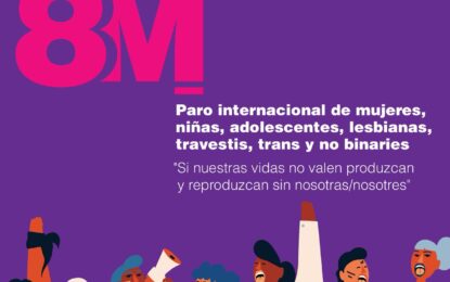 #ElDesayunador | 8M paro y movilizaciones en el país y el mundo